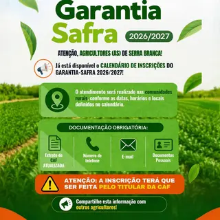 Atenção, agricultores e agricultoras de Serra Branca!