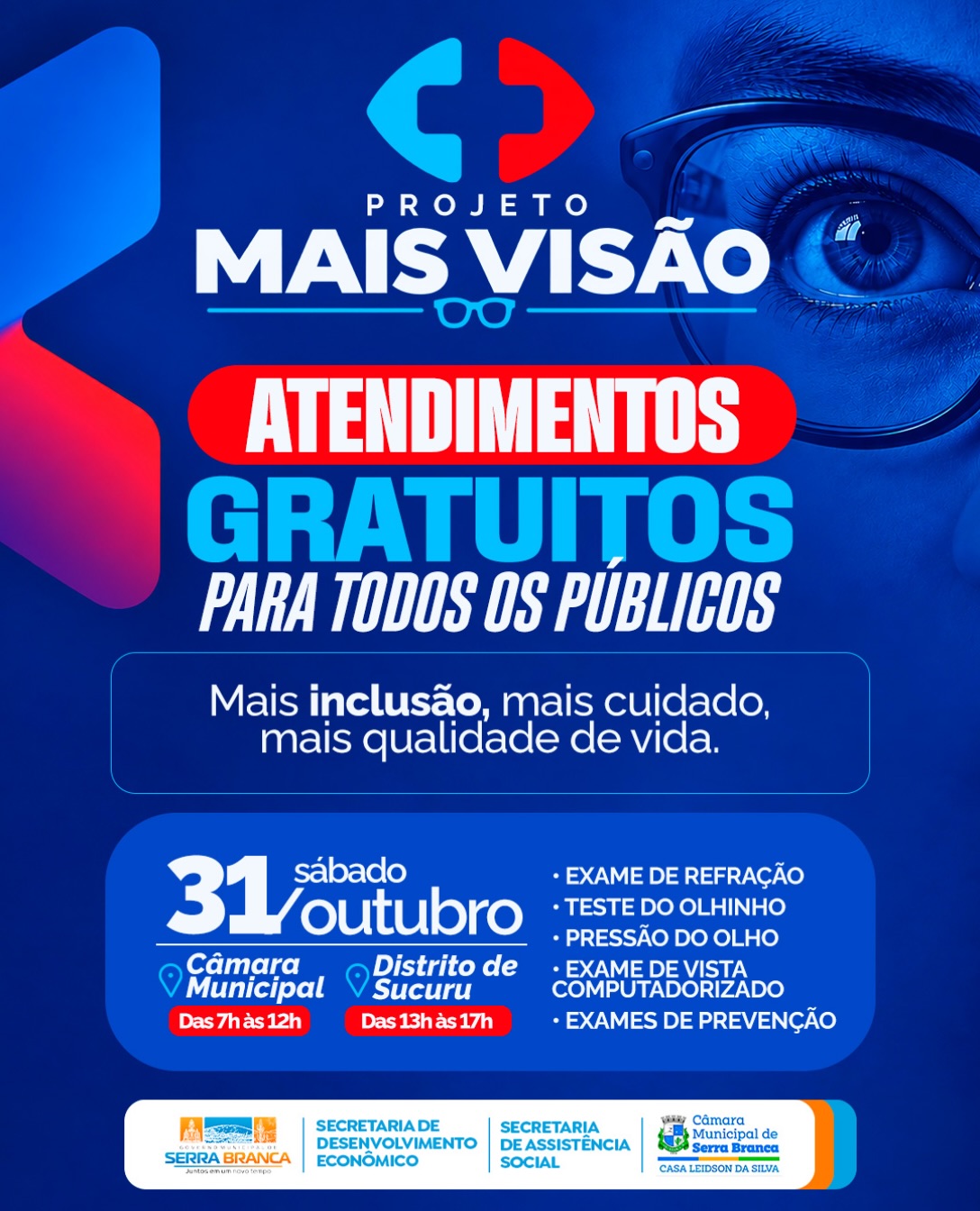 Projeto Mais Visão oferece atendimentos e exames gratuitos no sábado