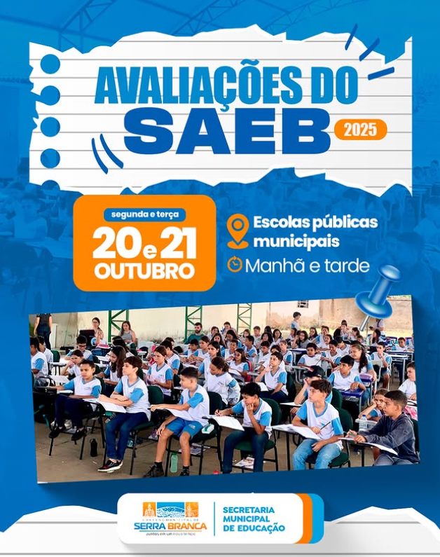 SAEB 2025: Avaliação Nacional Acontece nas Escolas Municipais de Serra Branca